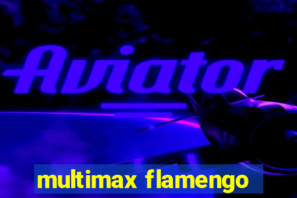 multimax flamengo